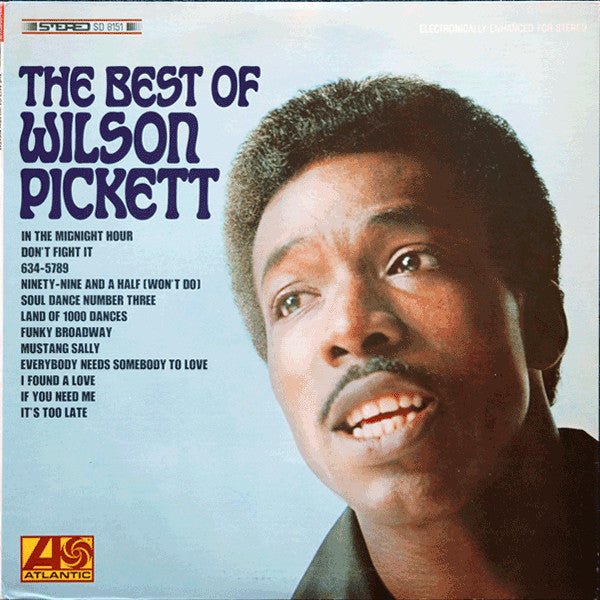Wilson Pickett - The Best Of Wilson Pickett Vinyl
