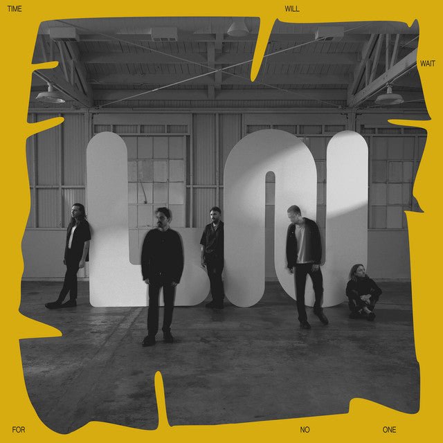 Local Natives - Time Will Wait For No One Vinyl