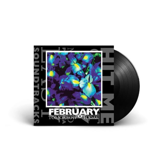 February - Tomorrow Is Today Records & LPs Vinyl