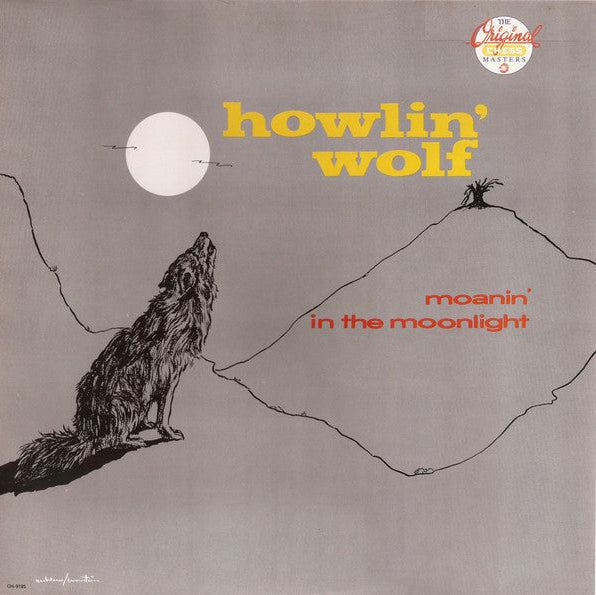 Howlin' Wolf - Moanin' In The Moonlight