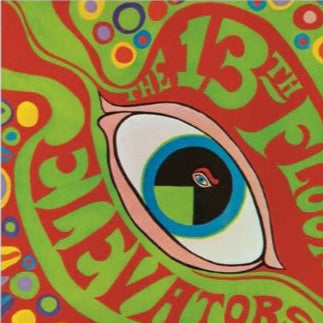 13th Floor Elevators - The Psychedelic Sounds Of The 13th Floor Elevators Vinyl