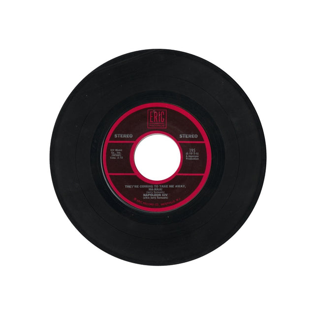 Napoleon XIV - They're Coming To Take Me Away, Ha-Haa! / Photogenic, Schizophrenic You 7" Vinyl