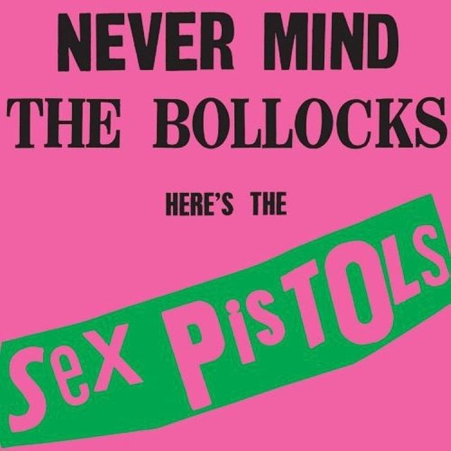 Sex Pistols - Never Mind The Bollocks Here's The Sex Pistols Vinyl