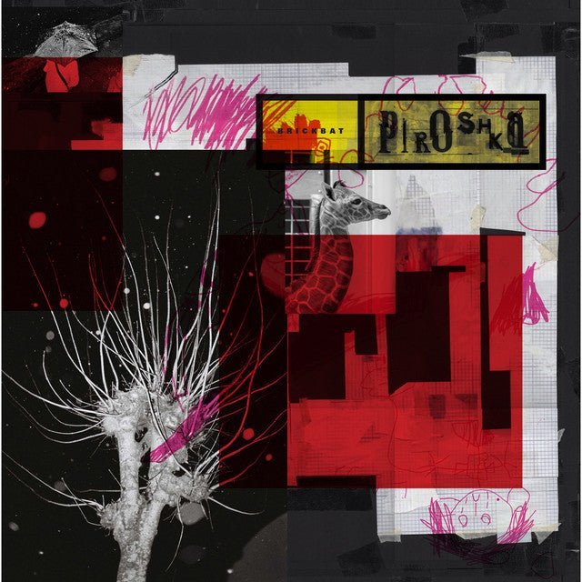 Piroshka - Brickbat Records & LPs Vinyl