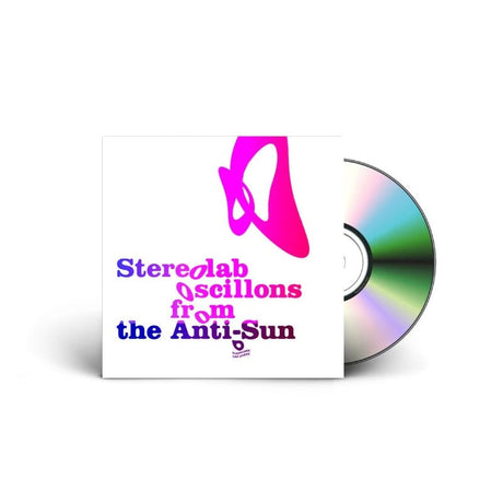 Stereolab - Oscillons From The Anti-Sun - Saint Marie Records