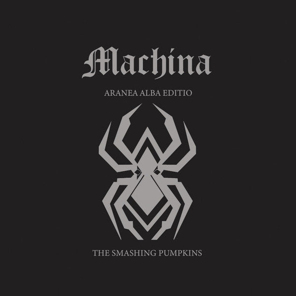 The Smashing Pumpkins : Machina (5xLP, Album + 3xLP, Comp + Box, Ltd, Ara)