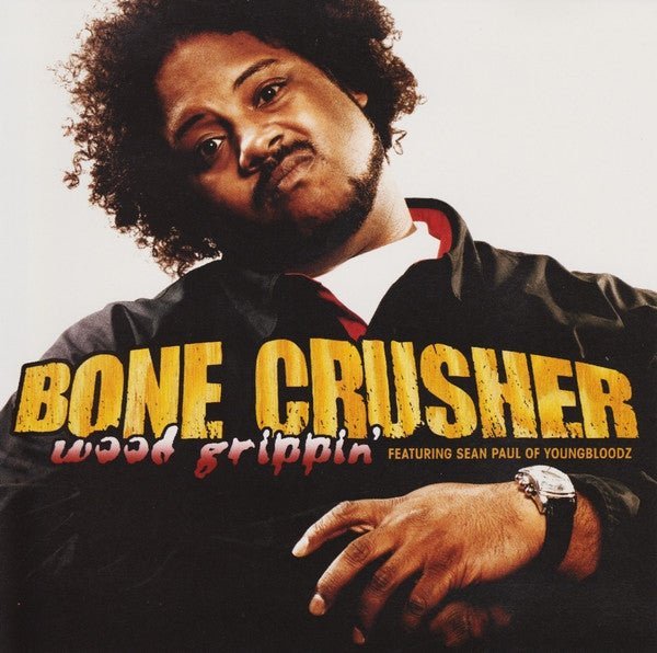 Bone Crusher Featuring Sean Paul - Wood Grippin' Vinyl