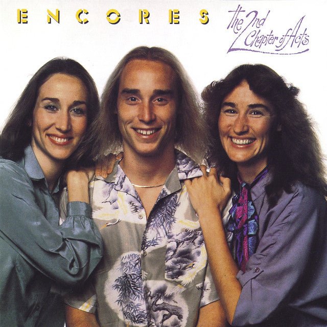 2nd Chapter Of Acts - Encores Vinyl