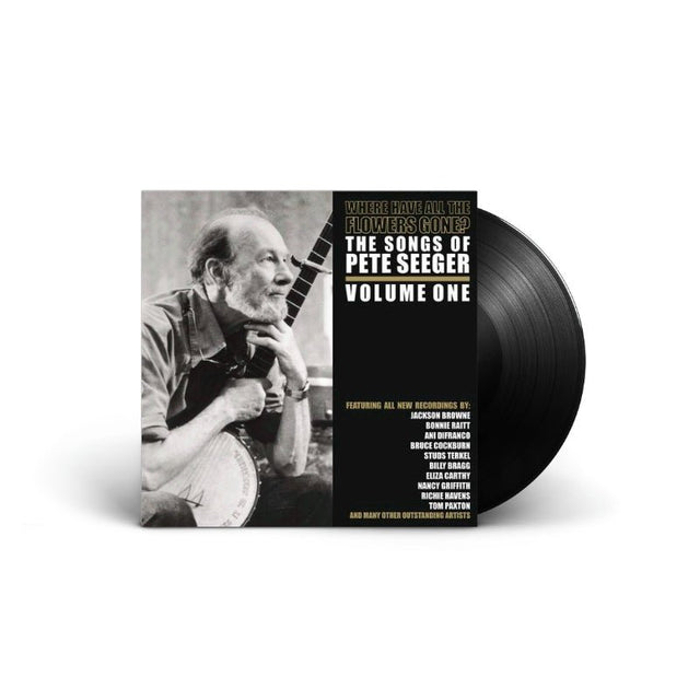 Various - Where Have All The Flowers Gone? The Songs Of Pete Seeger - Volume Two Vinyl