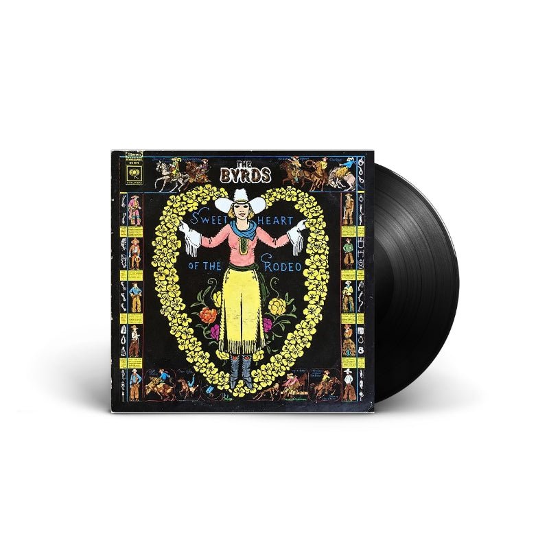 The Byrds - Sweetheart Of The Rodeo Vinyl