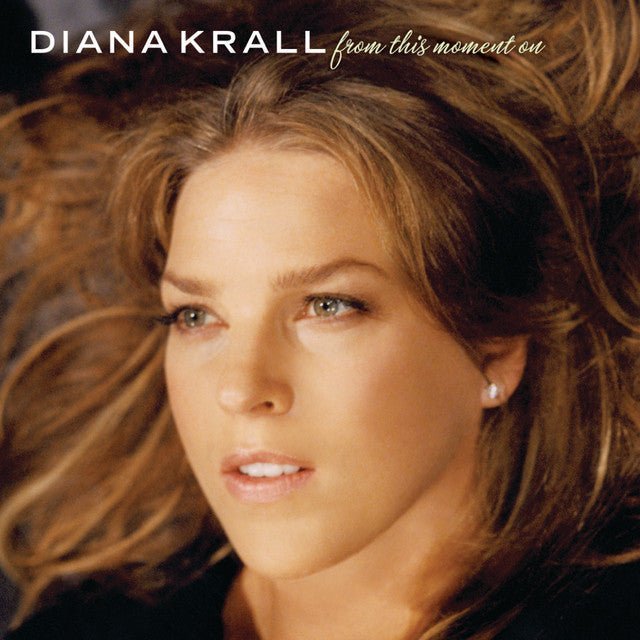 Diana Krall - From This Moment On Vinyl