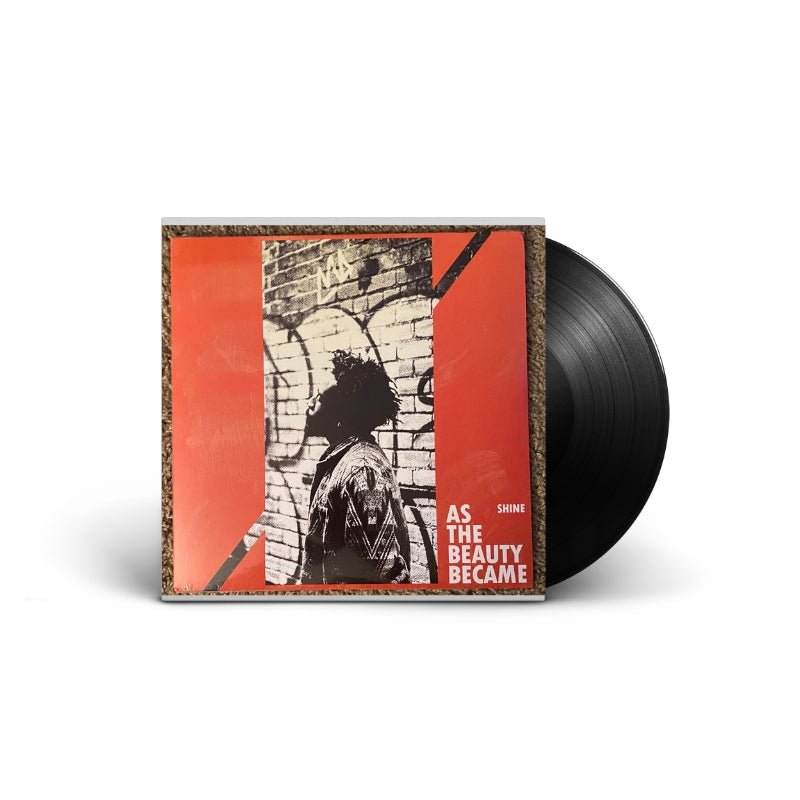 Shine - As The Beauty Became Vinyl