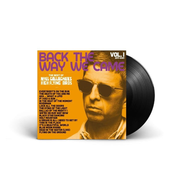 Noel Gallagher's High Flying Birds - Back The Way We Came: Vol. 1 Records & LPs Vinyl