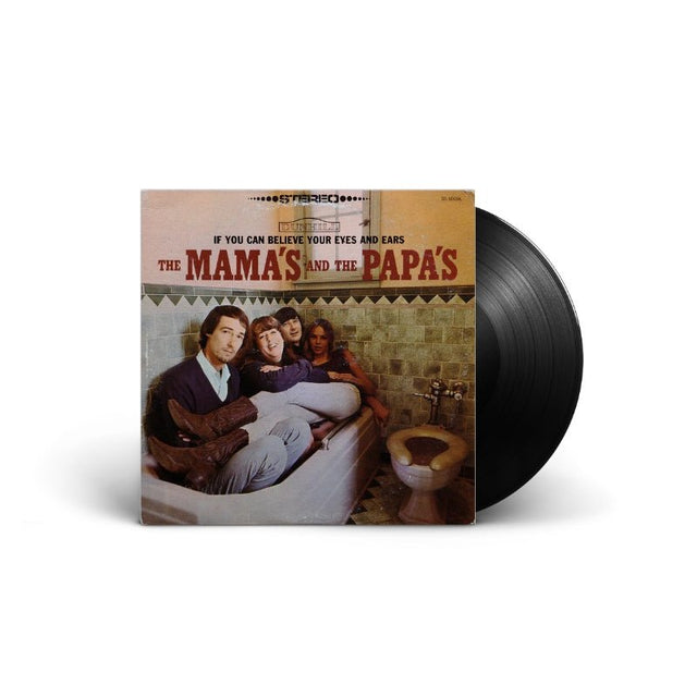 The Mama's And The Papa's* - If You Can Believe Your Eyes And Ears Vinyl
