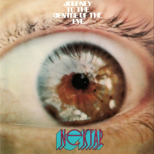 Nektar - Journey To The Centre Of The Eye Vinyl