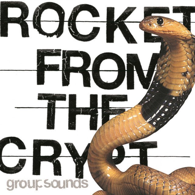 Rocket From The Crypt - Group Sounds Vinyl