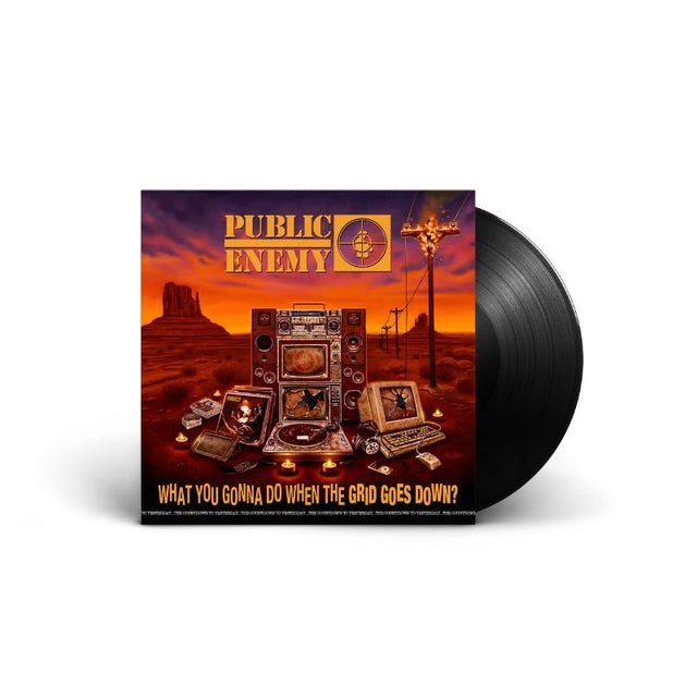 Public Enemy - What You Gonna Do When The Grid Goes Down? Vinyl