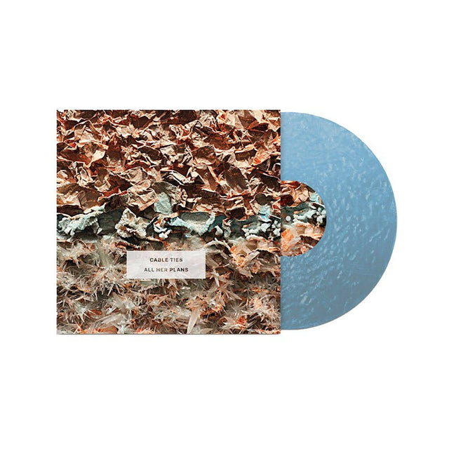 Cable Ties - All Her Plans Vinyl