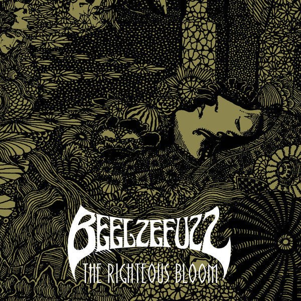 Beelzefuzz - The Righteous Bloom Vinyl Vinyl