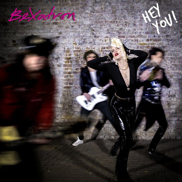 BeXatron - Hey You! Vinyl Vinyl
