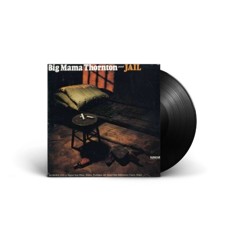 Big Mama Thornton - Jail Vinyl Vinyl