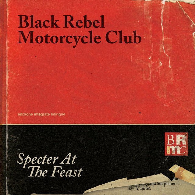Black Rebel Motorcycle Club - Specter At The Feast Vinyl