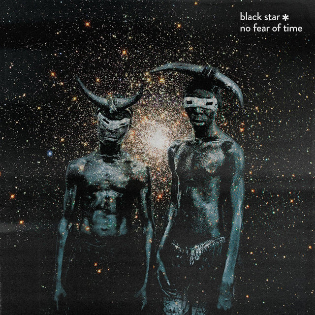 Black Star - No Fear Of Time Vinyl Vinyl