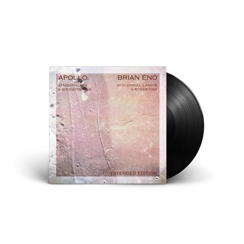 Brian Eno With Daniel Lanois & Roger Eno - Apollo: Atmospheres & Soundtracks Vinyl Vinyl