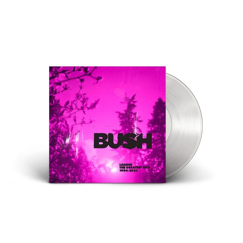 Bush - Loaded: The Greatest Hits 1994 - 2023 Vinyl