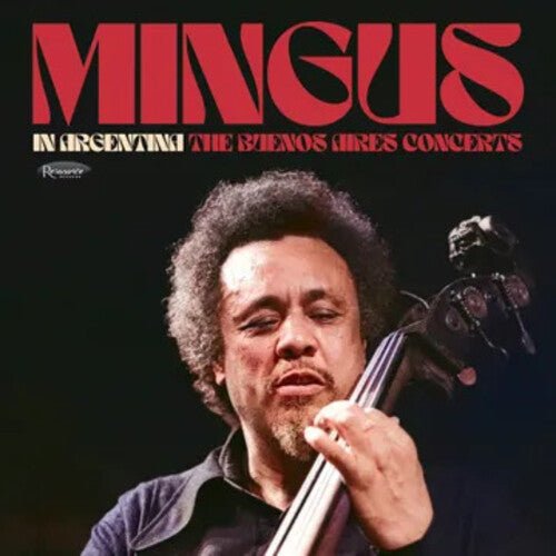 Charles Mingus - In Argentina: The Buenos Aires Concerts Vinyl Vinyl