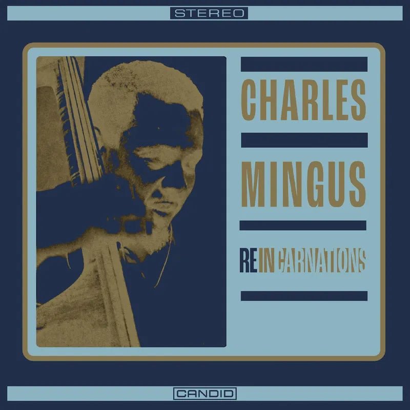 Charles Mingus - Reincarnations Vinyl