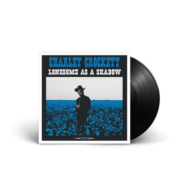 Charley Crockett - Lonesome As A Shadow Vinyl Vinyl