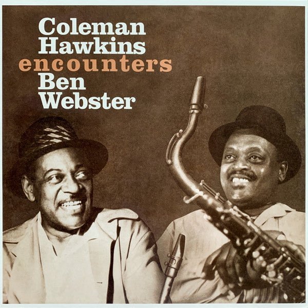 Coleman Hawkins Encounters Ben Webster - Coleman Hawkins Encounters Ben Webster Vinyl