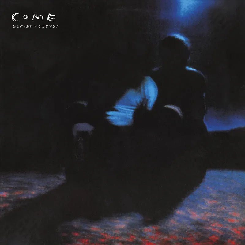 Come - Eleven:Eleven (DELUXE EDITION) Vinyl