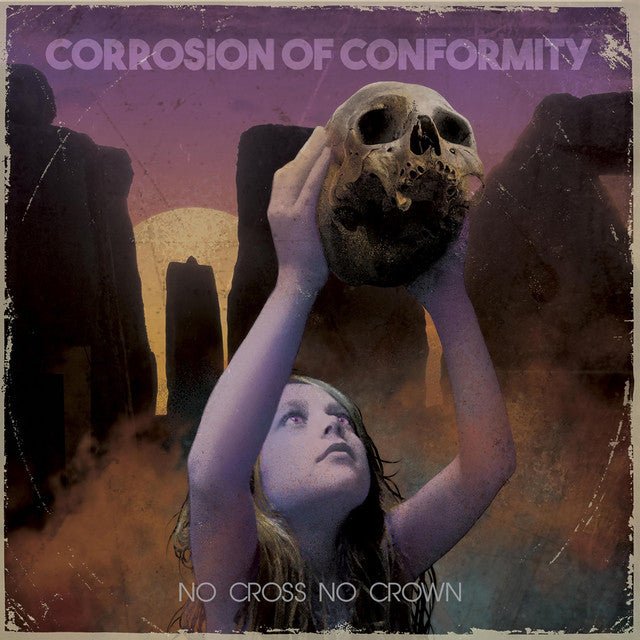Corrosion Of Conformity - No Cross No Crown Vinyl Vinyl