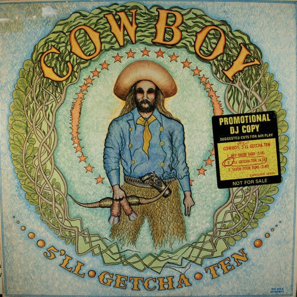 Cowboy - 5'll Getcha Ten Vinyl