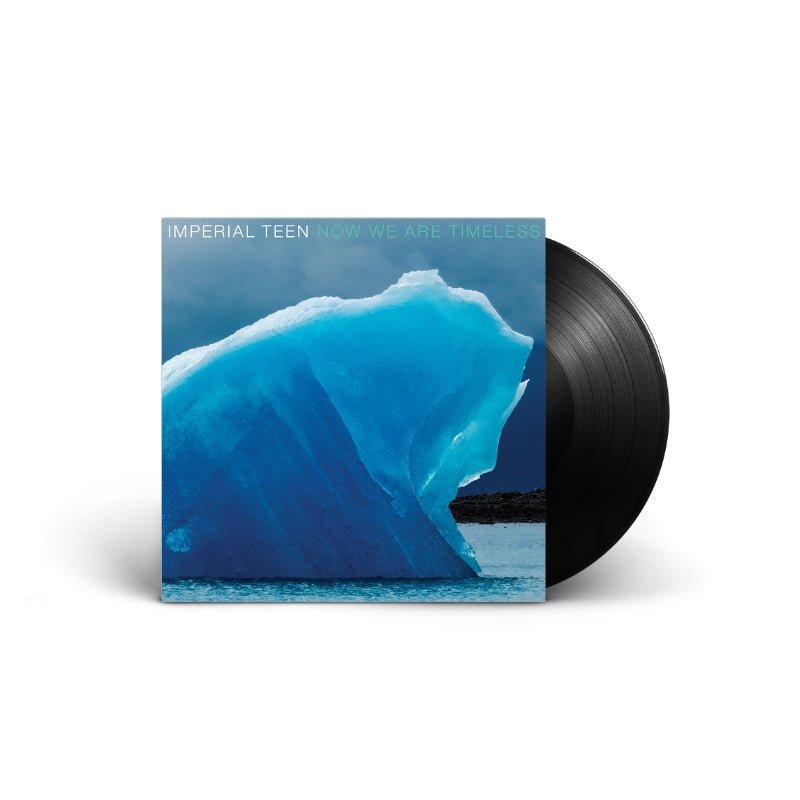 Imperial Teen - Now We Are Timeless Records & LPs Vinyl