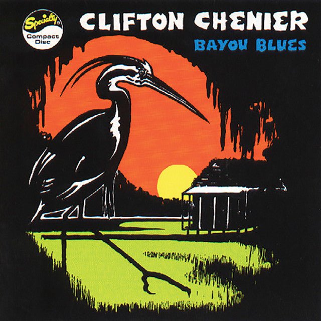 Clifton Chenier - Bayou Blues Vinyl