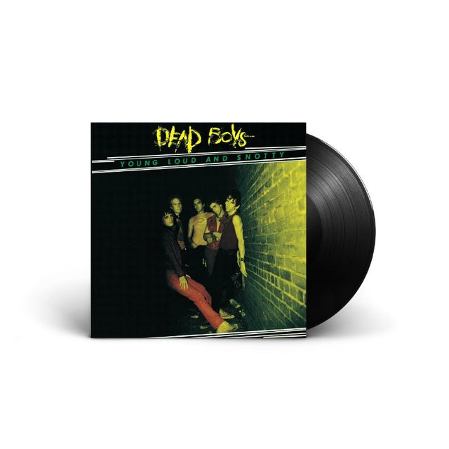 Dead Boys - Young Loud And Snotty Vinyl