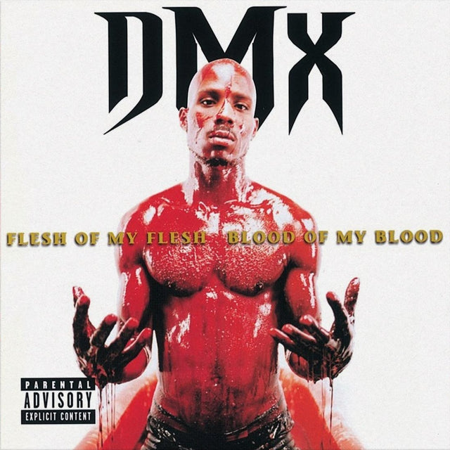 DMX - Flesh Of My Flesh Blood Of My Blood Vinyl Vinyl