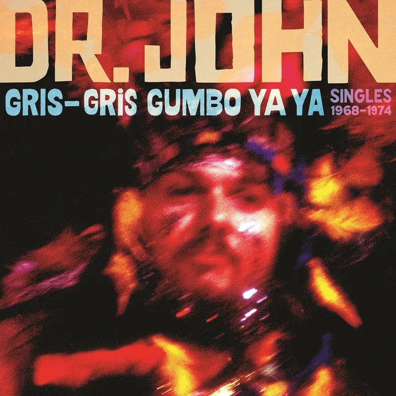 Dr. John - Gris-Gris Gumbo Ya Ya: Singles 1968-1974 (Opaque Purple Vinyl) [RSD24 EX] Vinyl