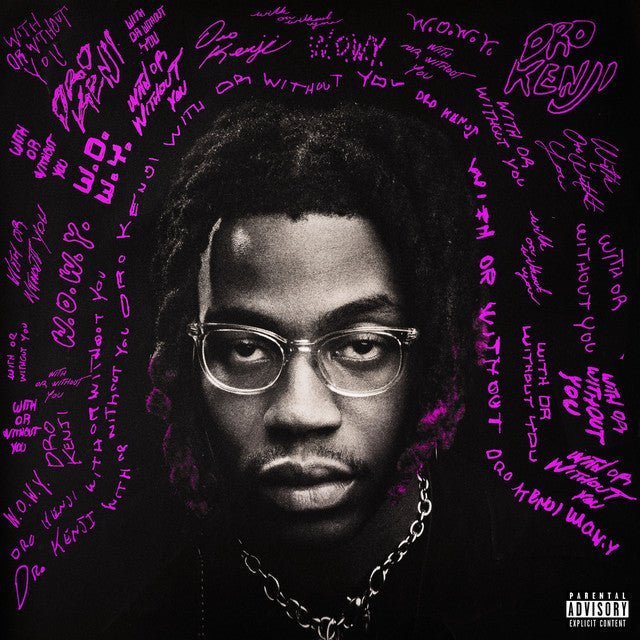Dro Kenji - With Or Without You Vinyl