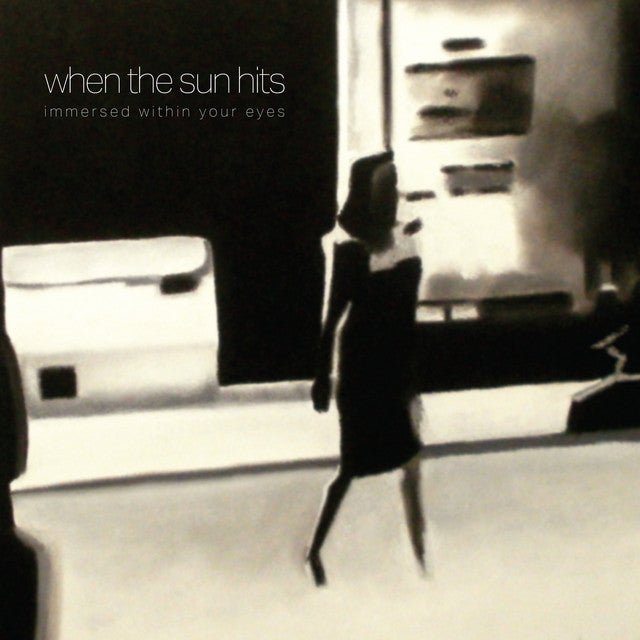 When The Sun Hits - Immersed Within Your Eyes Vinyl