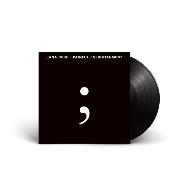 Jana Rush - Painful Enlightenment Vinyl
