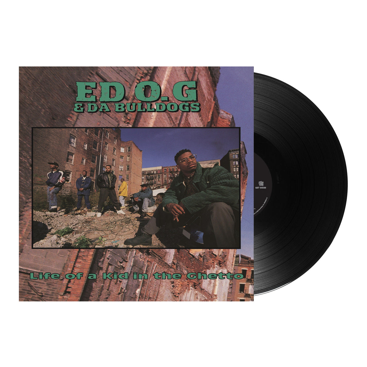 Ed O.G & Da Bulldogs — Life Of A Kid In The Ghetto, square sleeve with black vinyl on white