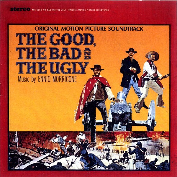 Ennio Morricone - The Good, The Bad And The Ugly - Original Motion Picture Soundtrack Vinyl Vinyl
