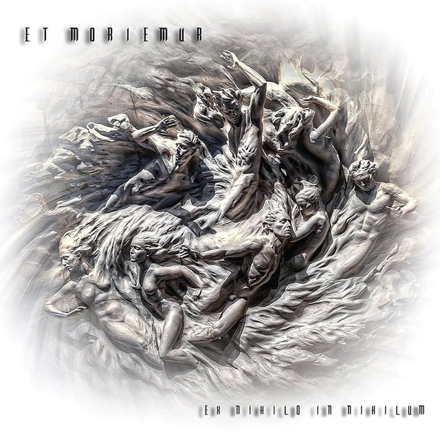 Et Moriemur - Ex Nihilo In Nihilum Vinyl Vinyl