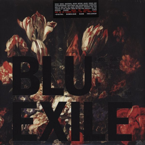 Blu & Exile - Give Me My Flowers While I Can Still Smell Them Vinyl