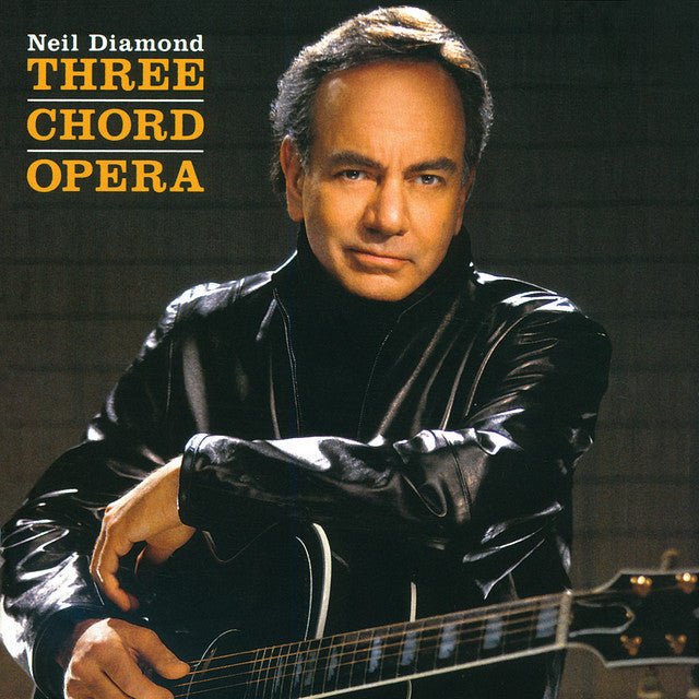 Neil Diamond - Three Chord Opera Vinyl