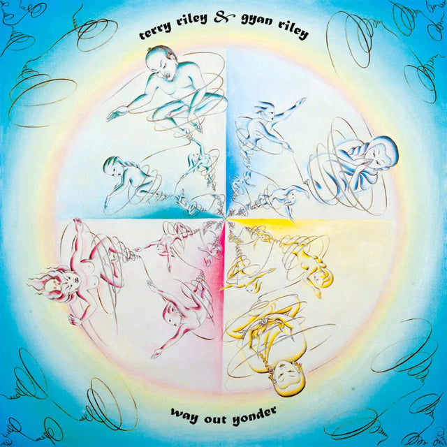Terry Riley & Gyan Riley - Way Out Yonder Vinyl